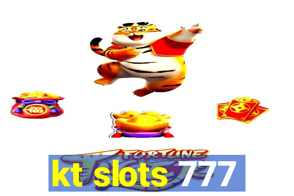 kt slots 777